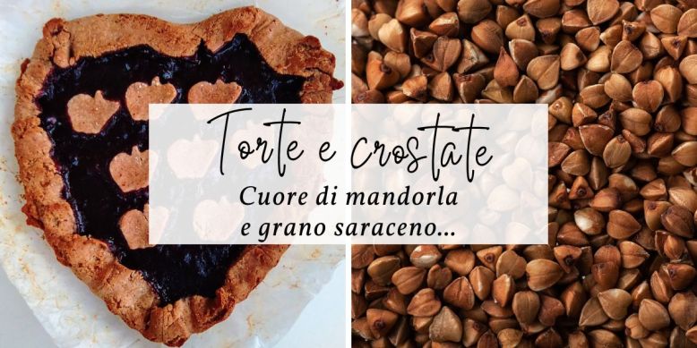 Sweet Times: un Cuore di Crostata di mandorle e grano saraceno vegan e senza glutine (cov)