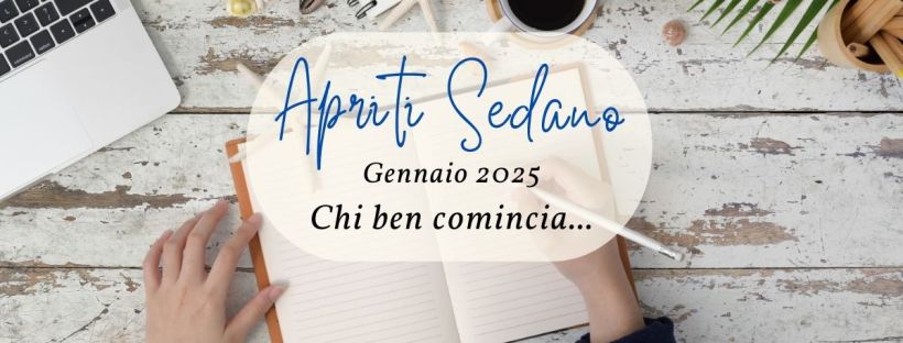 Gennaio: anno nuovo, lista nuova... Apriti Sedano! Newsletter 2025 | Chi ben comincia è a metà dell'opera [copertina]