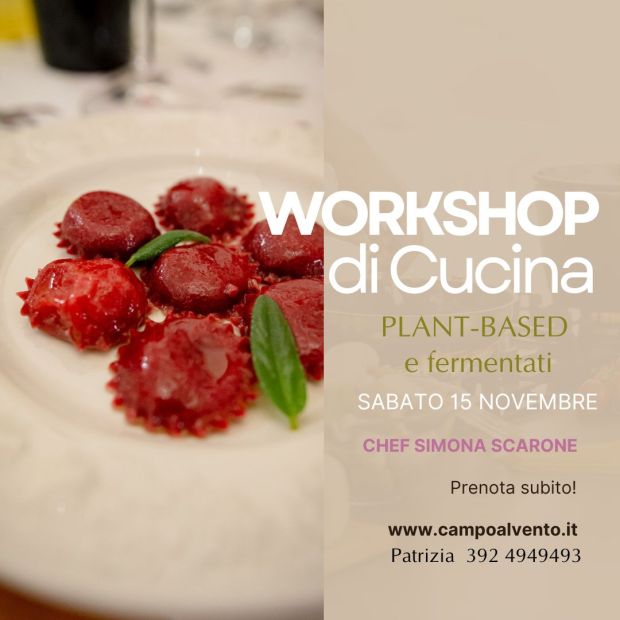 Workshop della Chef Simona Scarone di cucina plant-based e fermentati | 15 novembre 2025 Campo al vento Countryfarm | Piatto di ravioli rossi burro e salvia